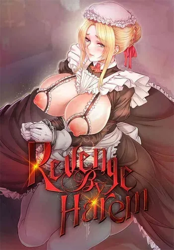 [Revenge By Harem] 转生恶魔的后宫复仇1-31 (하렘으로 복수한다、Me Vengare Con Mi Harem) [RAW] [Ongoing] manga cover