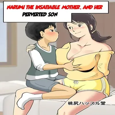 Narumi the Insatiable Mother, and Her Perverted Son [Original] manga cover