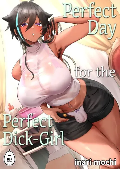 Perfect Day for the Perfect Dick Girl manga cover