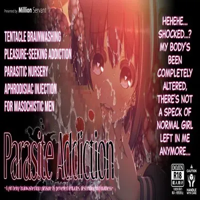 Parasite Addiction ~A Girl Being Brainwashed By Perverted Tentacles, Descending Into Darkness~ [Original] manga cover