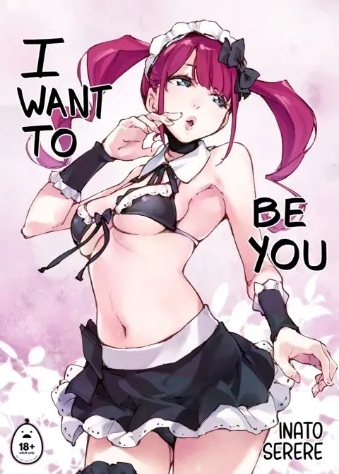 I Want To Be You manga cover
