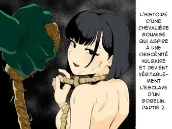 [yamabatake] Zako-kan Nerai no Do-M Onna Kishi ga Hontou ni Goblin Dorei ni Sareru Hanashi Zenpen Part 2 [French][AkroDa] manga cover