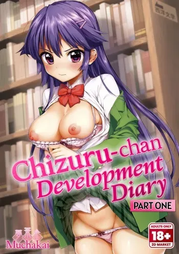 [Mucha] Chizuru-chan Development Diary Full Color; Part One [English] {2d-market.com} [Decensored] [Digital] manga cover
