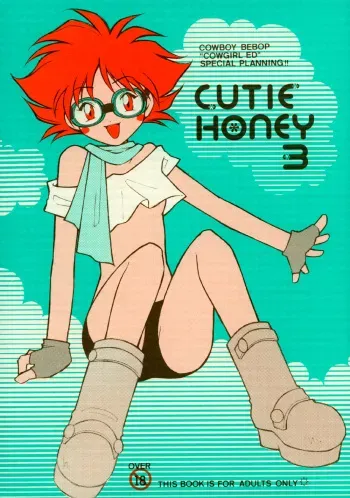 (C60) [Billiken Do (Kurimoto Tsukiru)] Cutie Honey 3 (Cowboy Bebop) manga cover