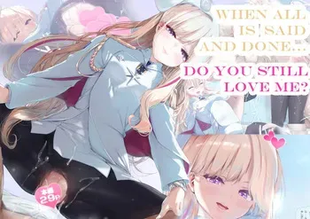 [Attendance Number 26 (Niro)] Kekkyoku no Tokoro Watashi no Koto... Suki desu yo ne? | When All is Said and Done... Do You Still Love Me? (Blue Archive) [English] [Fake GSC President is so Cute Scans] manga cover
