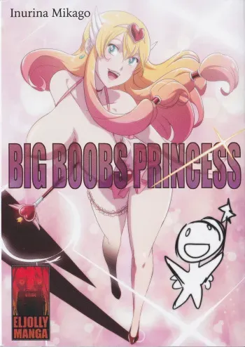 [Inurina Mikago - Alonso Rojas ] Big Boobs Princess [English] manga cover