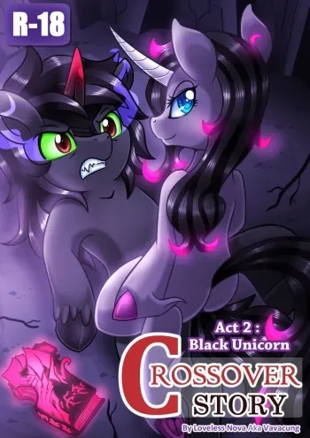[Vavacung] Crossover Story Act 2 - Black Unicorn (My Little Pony: Friendship is Magic) [English] manga cover