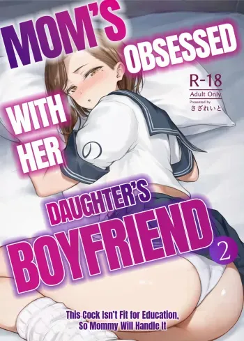 Mama ga Muchuu na Musume no Kareshi 2 | Mom's obsessed with her Daughter's Boyfriend 2 manga cover