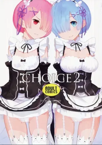 (C91) [Hapoi-Dokoro (Okazaki Takeshi)] CHOICE 2 (Re:Zero kara Hajimeru Isekai Seikatsu) [English] {Hennojin} manga cover