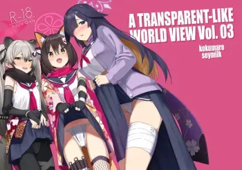 Sukitooru You na Sekaikan nanoni... Vol. 03 | A Transparent-like World View Vol. 03 manga cover
