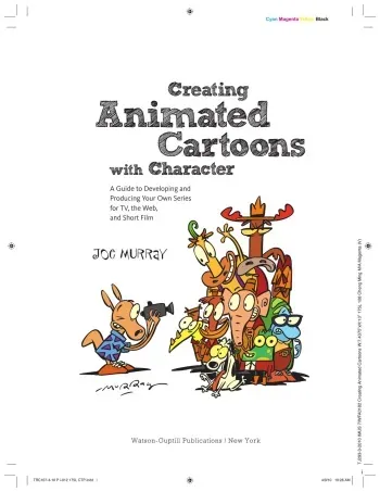 "Creating Animated Cartoons With Character" by Joe Murray (Rocko's Modern Life, Camp Lazlo) manga cover