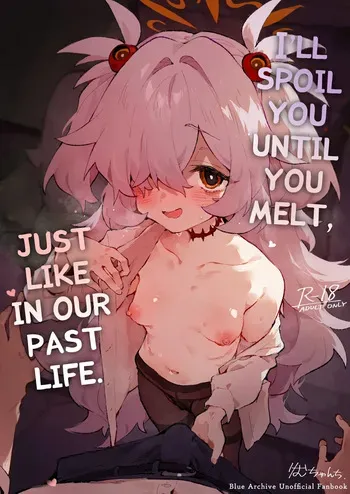 [Rimu Chanchi (Uni Cream Korokke)] I’ll Spoil You Until You Melt, Just Like in Our Past Life [English] [Digital] manga cover