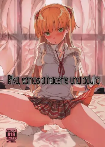 (C89) [FLAT (Yukyu Ponzu)] Rika, Otona ni Shiteageyou | Rika, vamos a hacerte una adulta (THE iDOLM@STER CINDERELLA GIRLS) [Spanish] [UH12] manga cover