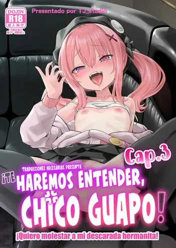 [TJ_studio (Touji)] Josou Ouji wa Wakarasetai! ep.3 Namaiki Imouto wa Ijimetai! | ¡Te haremos entender, chico guapo! Cap.3 - ¡Quiero molestar a mi descarada hermanita! [Spanish] [Traducciones Necesarias] manga cover