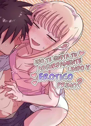 [Blue Lung (Lung)] Mechakucha Kawaikute Ecchi na Itoko wa Suki desu ka? [Spanish][Flat Is Justice!] manga cover