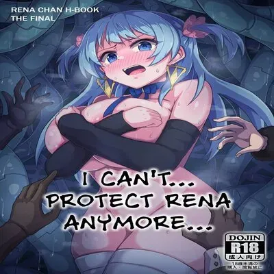 I Can't... Protect Rena Anymore... [Doujinshi] manga cover