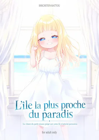 [SHICHITEN-BATTOU (Miyasaka Takaji)] Tengoku ni Ichiban Chikai Shima - Le chant du petit oiseau piégé sur cette île n'atteint personne. (French) [Harmit] {Digital} manga cover
