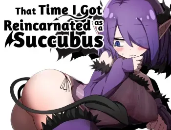 [Nakayoshi Honpo] That Time I Got Reincarnated as a Succubus manga cover