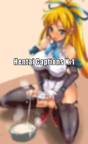 Hentai Captions №1-8 [Russian] [INKMAELSTORM] manga cover