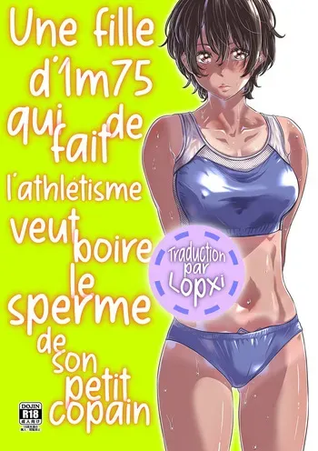 [MARUTA Production (MARUTA)] Shinchou 175cm no Rikujou Shoujo wa Kouhai Danshi no Seishi o Nomitagaru | Une Fille d'1m75 qui fait de l'Athlétisme veut boire le Sperme de son petit copain [French] [Lopxi] [Digital] manga cover