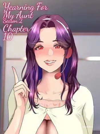 [Monshiro] Oba ni Kogarete 10 | Yearning For My Aunt 10 [English] manga cover