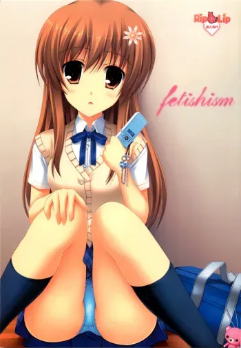 (C74) [Rip@Lip (Mizuhara Yuu)] fetishism manga cover