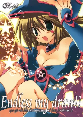 (C74) [TAKANAEDOKO (Takanae Kyourin)] Endless my draw!! (Yu-Gi-Oh!) manga cover