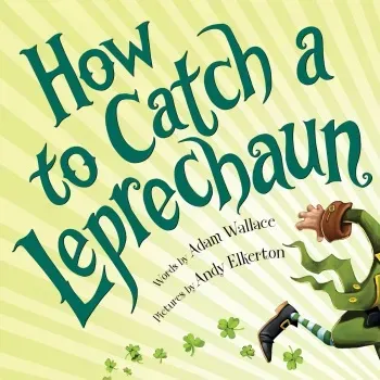 How to Catch a Leprechaun by Adam Wallace, Andy Elkerton manga cover