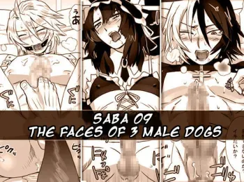 Saba 09: Santou no Osuinu | Saba 09: The Faces of 3 Male Dogs manga cover