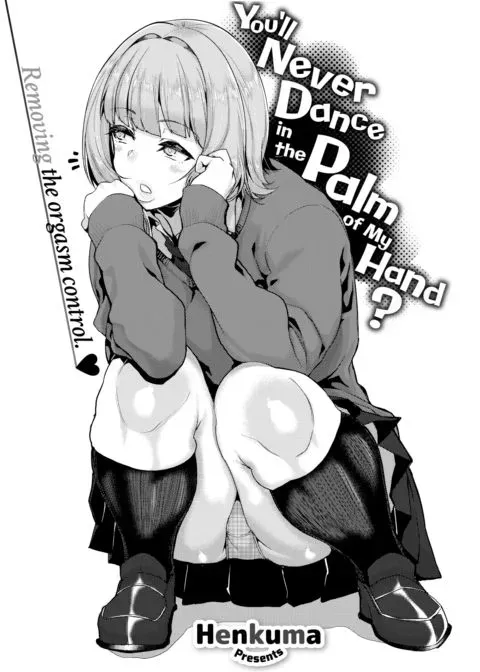 You’ll Never Dance in the Palm of My Hand? manga cover