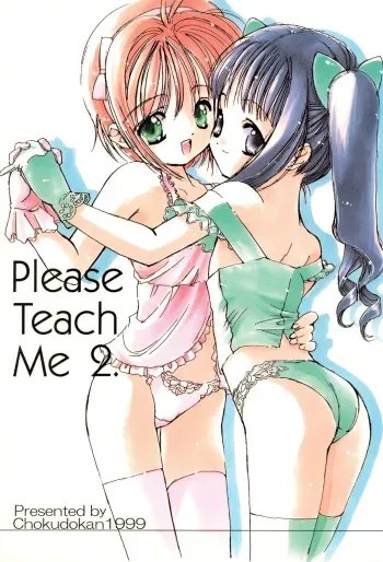 (C56) [Chokudoukan (MARCY Dog, Hormone Koijirou)] Please Teach Me 2 (Cardcaptor Sakura) manga cover