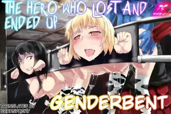 [TS Revolver] Yuusha wa Maketara Seitenkan! | The Hero who lost and ended up genderbent [English] [DarkSpooky] manga cover