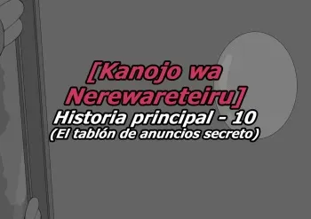 [Netorare no Tami] Kanojo wa Nerewareteiru - Historia Principal 10 - El tablón de anuncios secreto manga cover