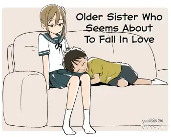 (Ganaishou) Older Sister Who Seems About To Fall In Love [English] manga cover
