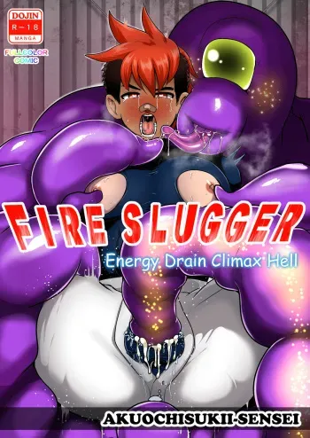[Akuochisukii Kyoushitsu (Akuochisukii Sensei)] Fire Slugger Energy Drain Zecchou Jigoku - Fire Slugger: Energy Drain Climax Hell Full Color Ban [English] [Digital] manga cover