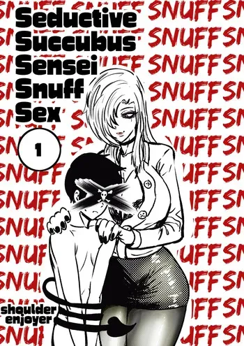 [shoulder enjoyer] Seductive Succubus Sensei Snuff Sex 1 manga cover