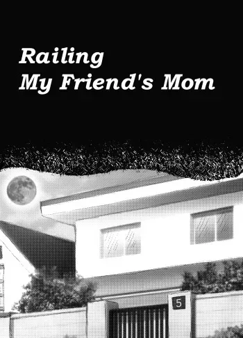 Railing My Friend's Mom manga cover