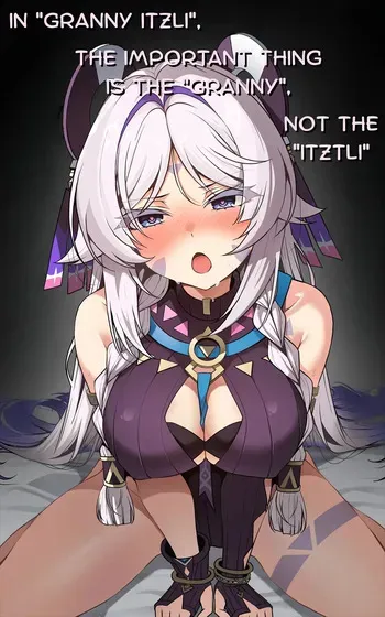 [Paya8] In "Granny Itzli", The Important Thing Is The "Granny", Not The "Itztli" (Genshin Impact) (English) manga cover