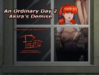 [Studio-Pirrate] An Ordinary Day 2 - Akira's Demise manga cover