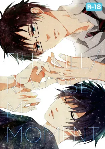[FIZZCODE (Satonishi)] Fill/Kill/Reverse/My Moment (Ao no Exorcist) [English] [Rotten Scanlations] manga cover