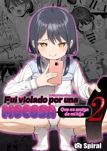 [Spiral (Arumamai Ayuka+)] Musume no Tomodachi no Mesugaki ni Okasaremashita 2 | Fui violado por una mocosa que es amiga de mi hija 2 [Spanish] [Traducciones Necesarias] manga cover