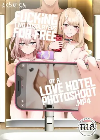 [Sakura Garden (Shirosuzu)] Hokomi 0 Yen Kosu Pako Satsueikai.mp4 | Fucking Two Cosplayers For Free at a Love Hotel Photoshoot.mp4 (Sono Bisque Doll wa Koi o Suru) [English] [head empty] [Digital] manga cover