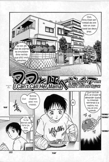 [Yanagawa Rio] Mama to Yobenakute | I Can't Call Her Mama (Kinjirareta Asobi) [French] [Excavateur] [Decensored] manga cover