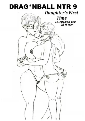 [TheWriteFiction] Dragon Ball NTR 9 - Daughter's First Time (Dragon Ball) [Spanish] [RinkanClub] manga cover