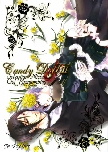(C81) [Pink Kitten (Naokichi.)] Candy Doll III (Kuroshitsuji) manga cover