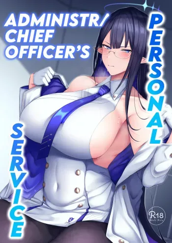 Shuseki Gyouseikan no Kojin Gyoumu | Administrative Chief Officer's Personal Service manga cover
