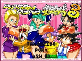 [Miracle Ponchi Matsuri (Basara)] DRAGON ROAD Mousaku Gekijou 3 (Dragon Ball Z) [Spanish] [ash_03] manga cover
