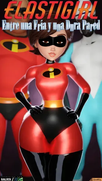 [Smitty] Elastigirl: Entre Una Fría & Dura Pared (The Incredibles) (Spanish) [kalock] manga cover