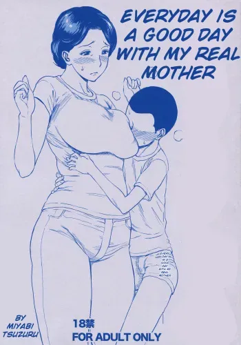 EveryDay Is A Good Day With My Real Mother manga cover