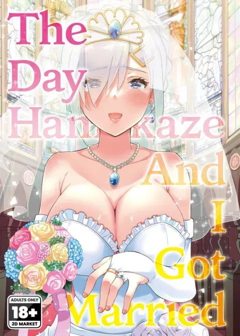 The Day Hamakaze and I Got Married manga cover